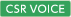 CSR VOICE