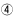 (4)